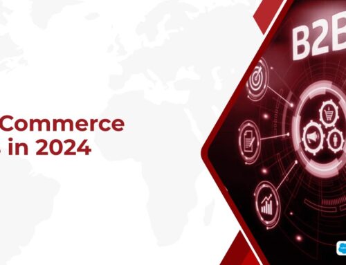 Top 10 B2B eCommerce Trends in 2024